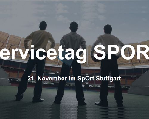 Servicetag SPORT am 21. November im SpOrt Stuttgart 